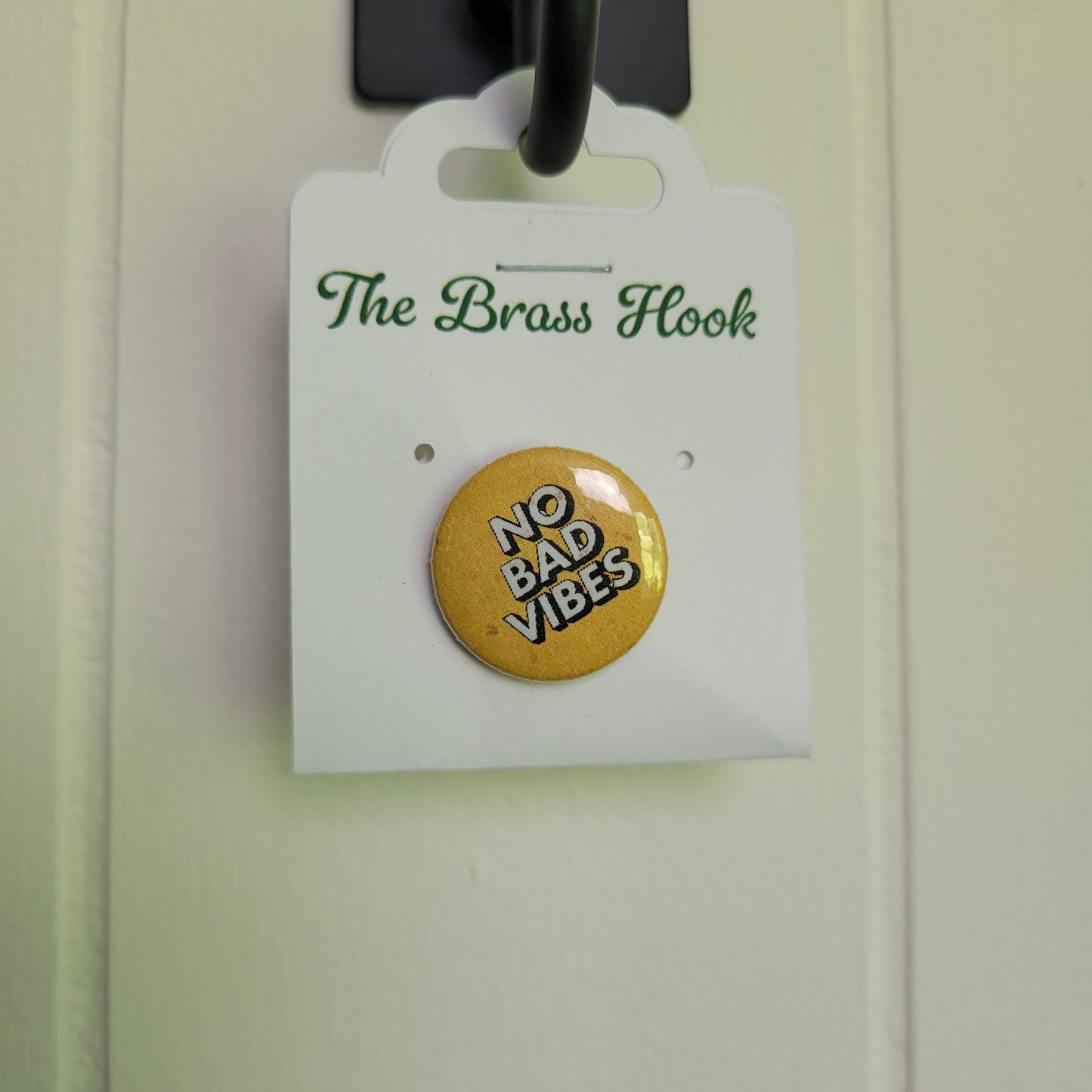 No Bad Vibes Pin